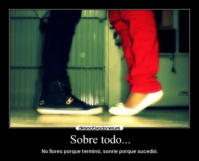 Sobre todo... -