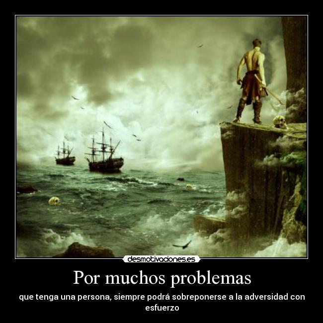 Por muchos problemas - 