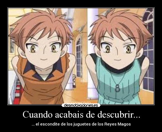 Cuando acabais de descubrir... -