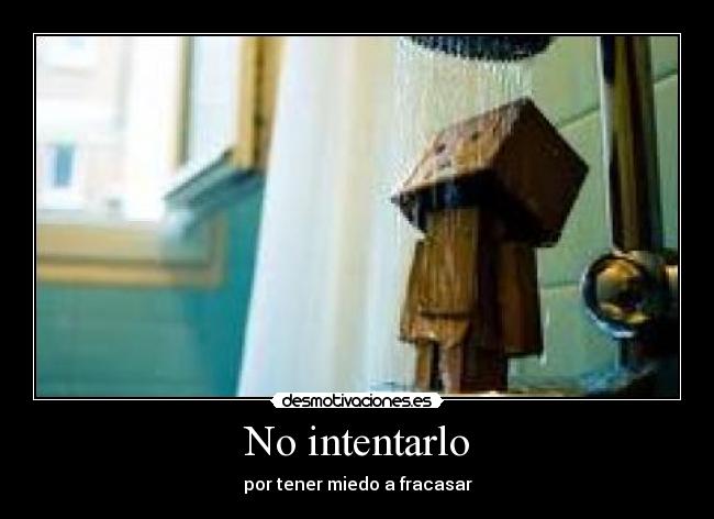No intentarlo -