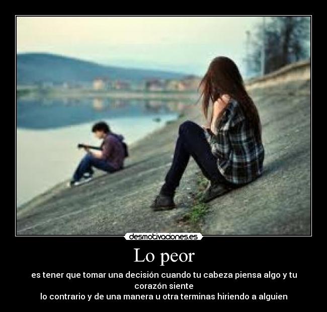 Lo peor -
