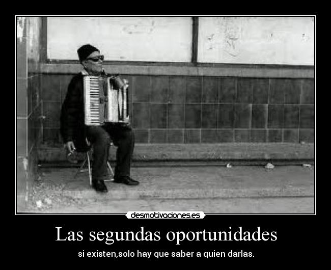 Las segundas oportunidades -