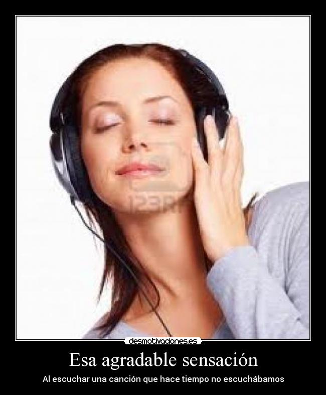 Esa agradable sensación - 