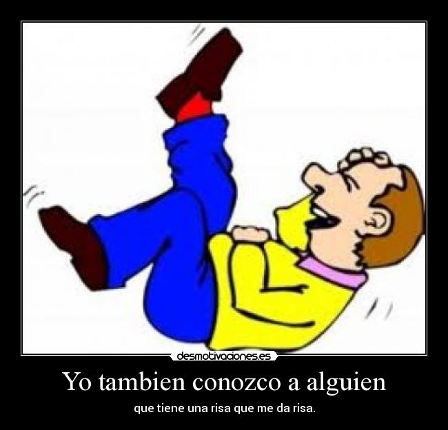 Yo tambien conozco a alguien - 