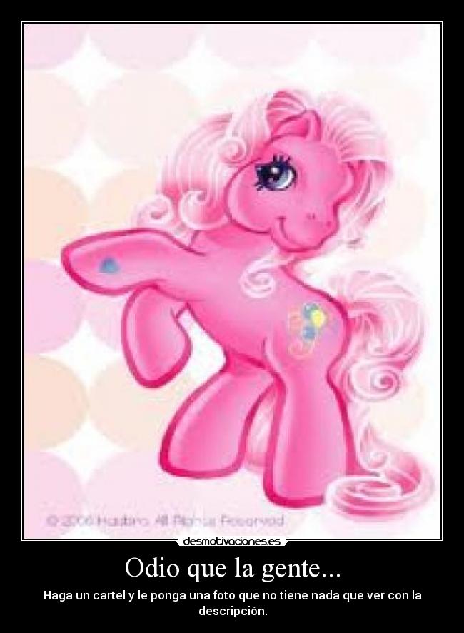 Odio que la gente... - 