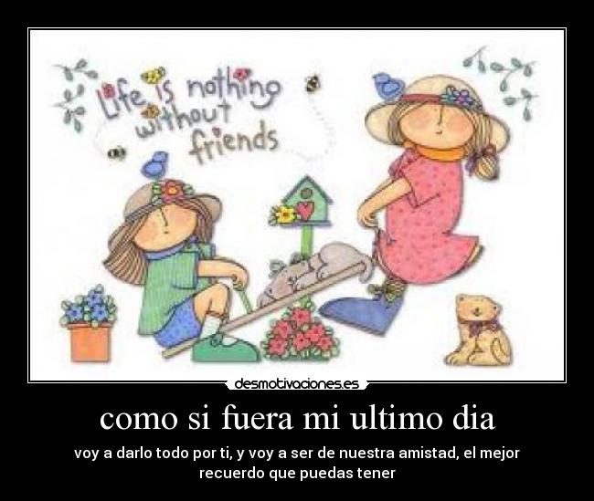 carteles amistad desmotivaciones