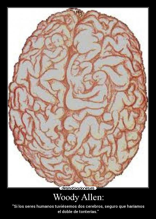 Woody Allen: - 