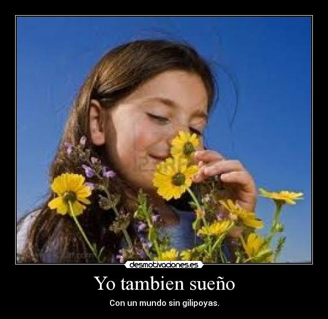 Yo tambien sueño - 