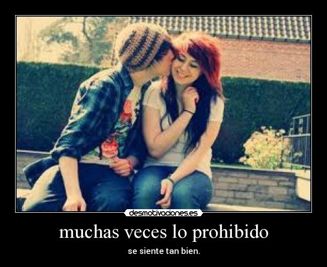 muchas veces lo prohibido - 
