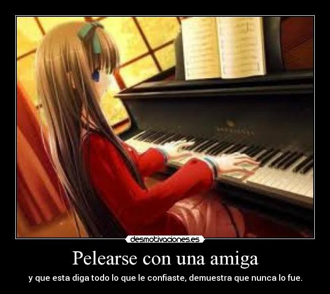 Pelearse con una amiga -