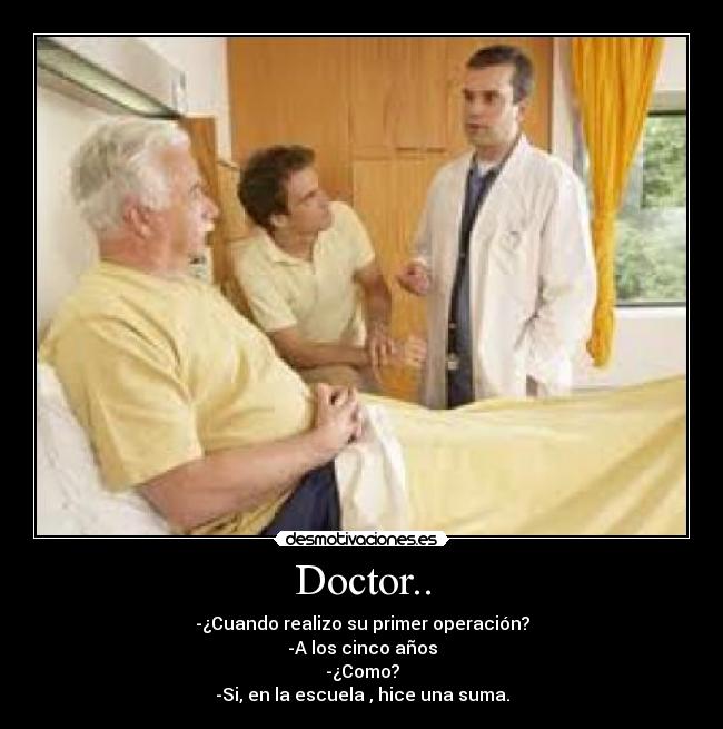Doctor.. -