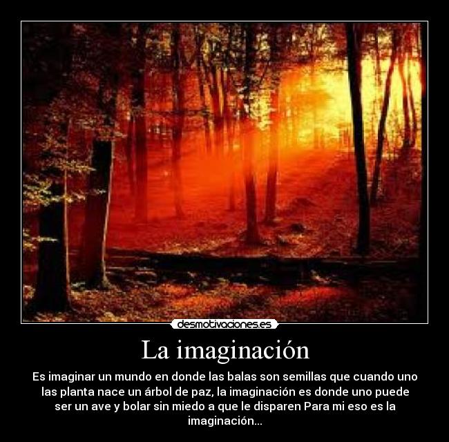 La imaginación -