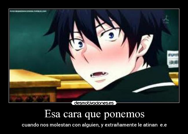 Esa cara que ponemos -