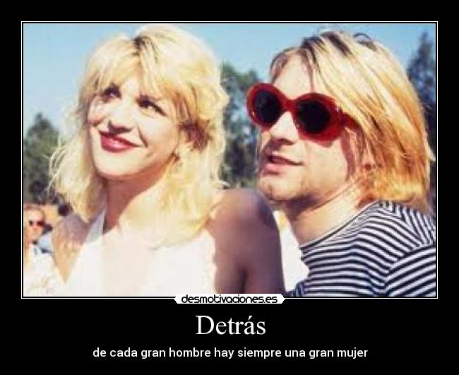 Detrás - de cada gran hombre hay siempre una gran mujer