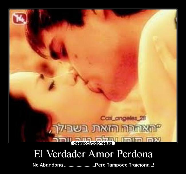 El Verdader Amor Perdona -