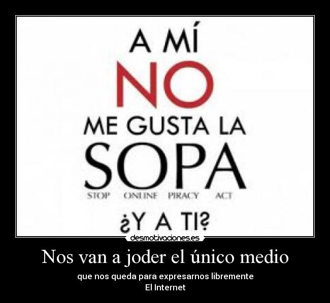 Nos van a joder el único medio - 