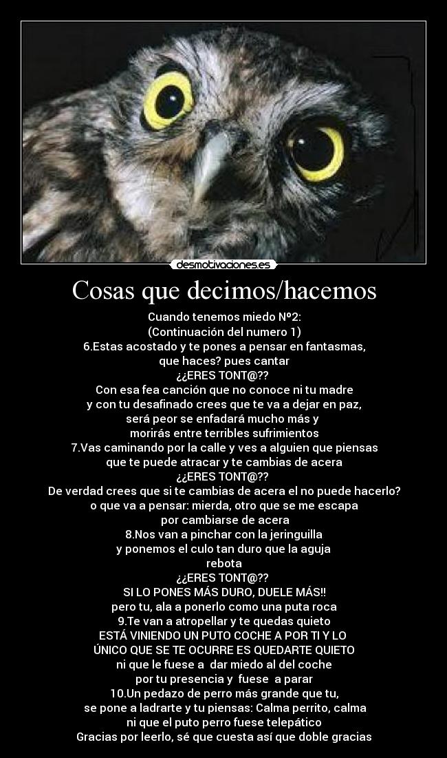 Cosas que decimos/hacemos - 