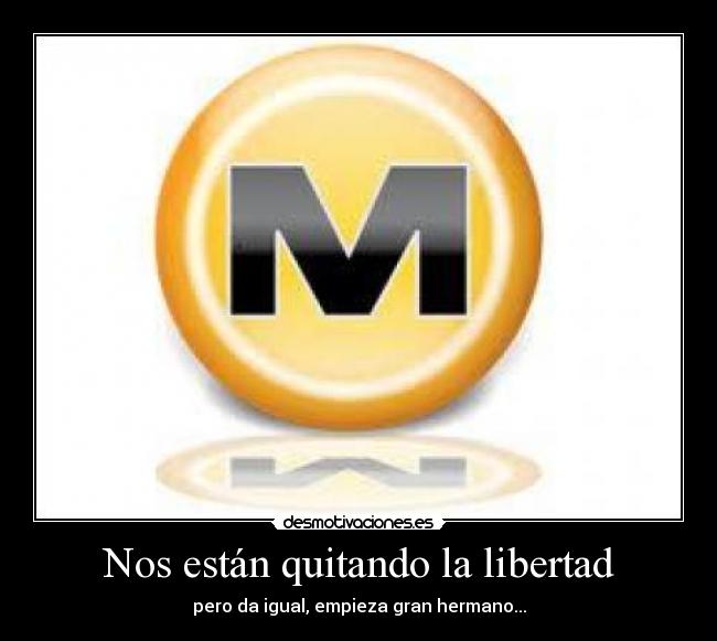 Nos están quitando la libertad -