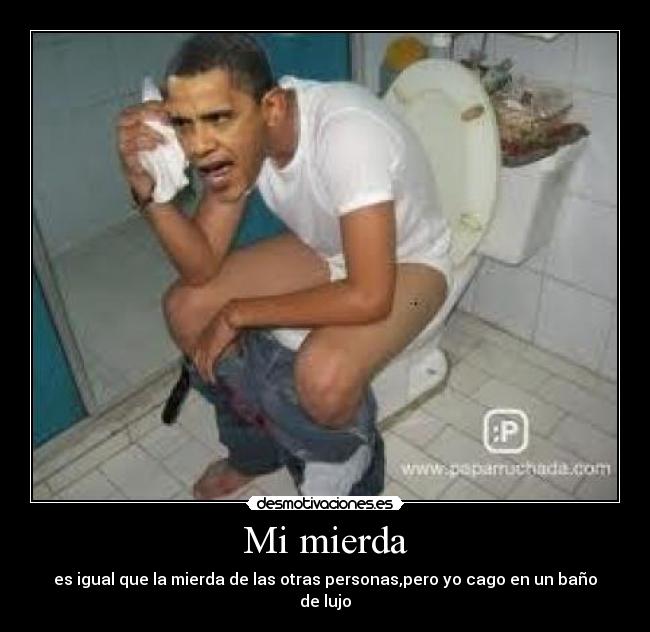 Mi mierda -