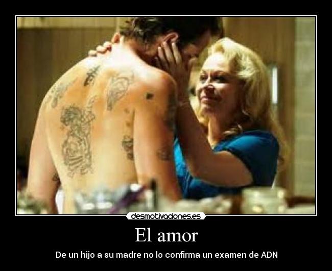 El amor - De un hijo a su madre no lo confirma un examen de ADN