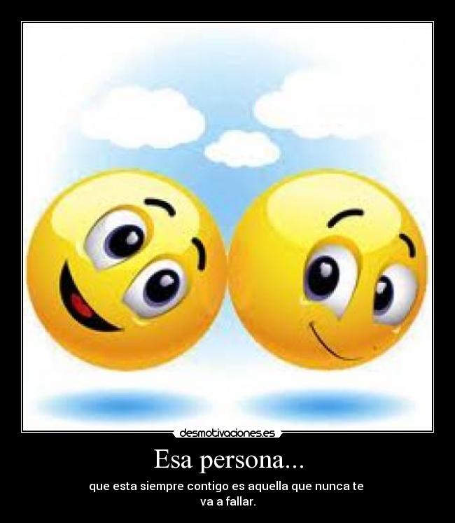 Esa persona... - 