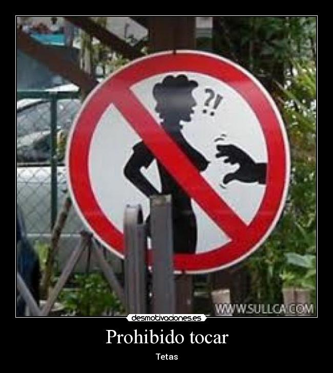 Prohibido tocar - Tetas