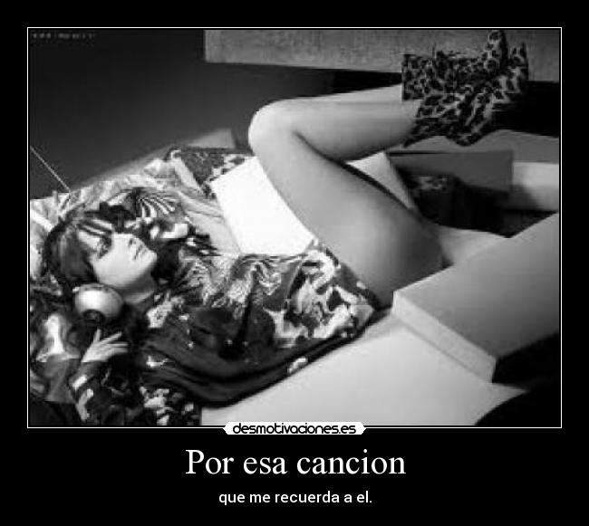 Por esa cancion - 