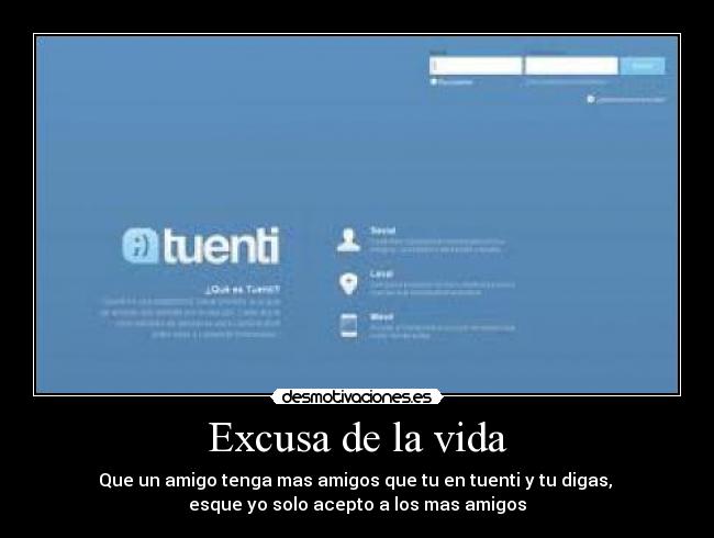 Excusa de la vida -