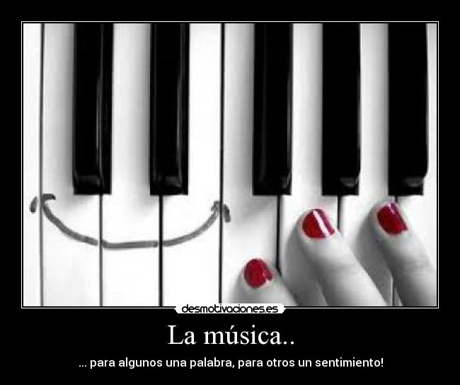 La música.. - 
