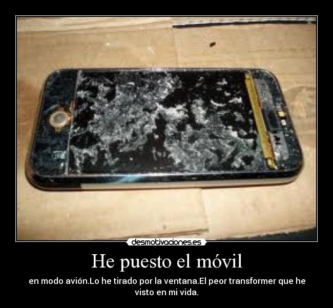 He puesto el móvil -