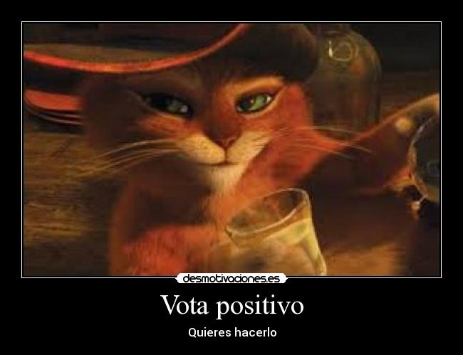 carteles puss boots desmotivaciones