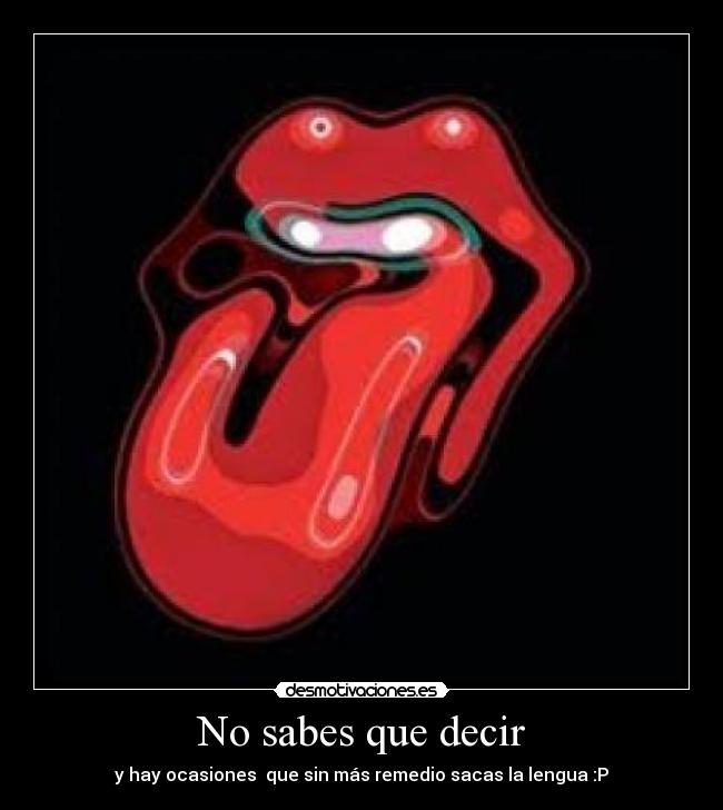 carteles sabes que decir desmotivaciones