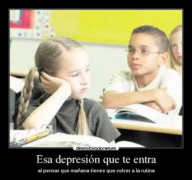 Esa depresión que te entra - 