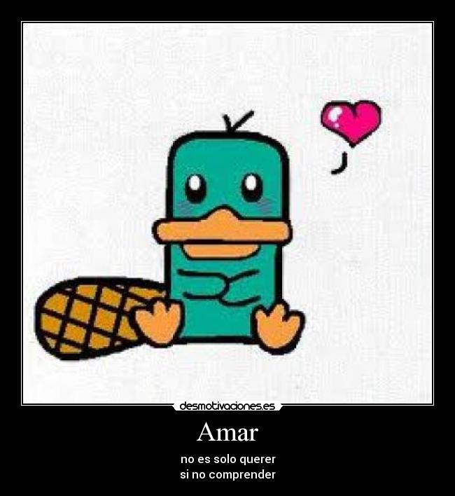 Amar - no es solo querer
si no comprender