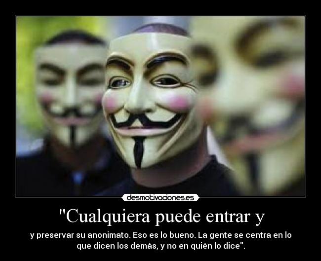 Cualquiera puede entrar y -