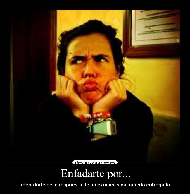 Enfadarte por... - 