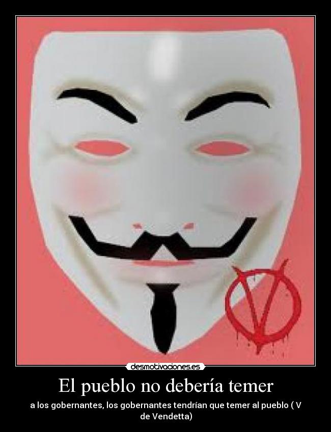 El pueblo no debería temer -