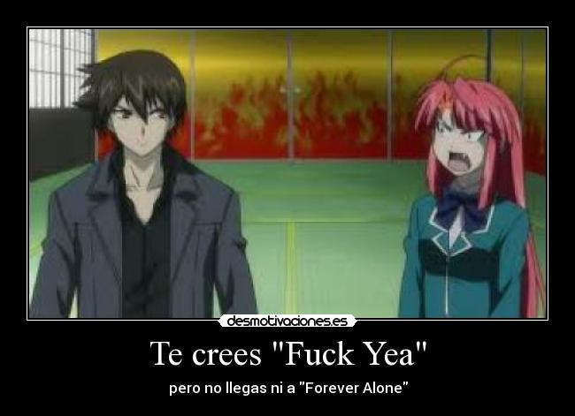 Te crees Fuck Yea - 