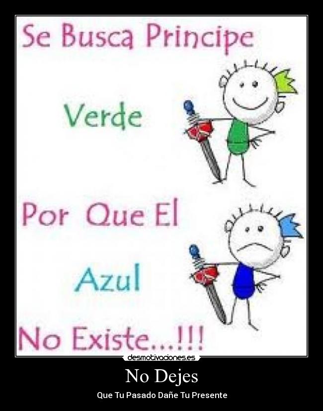 No Dejes -