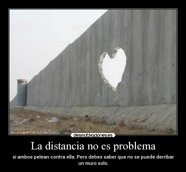 La distancia no es problema - 