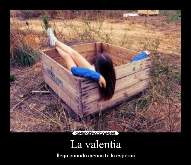 La valentia - 