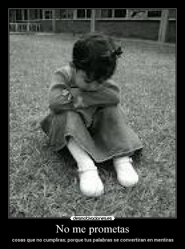 No me prometas -