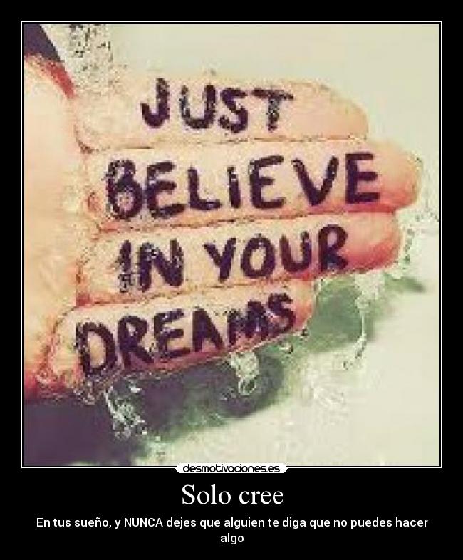 Solo cree -
