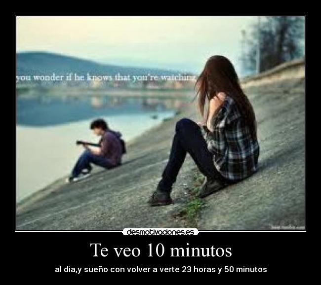 Te veo 10 minutos - 