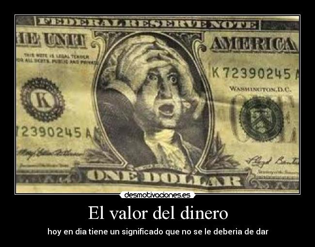 El valor del dinero -