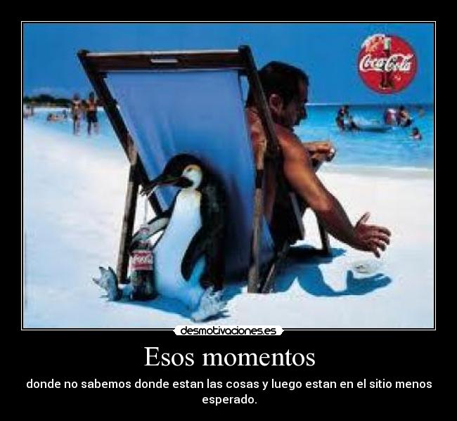 Esos momentos -