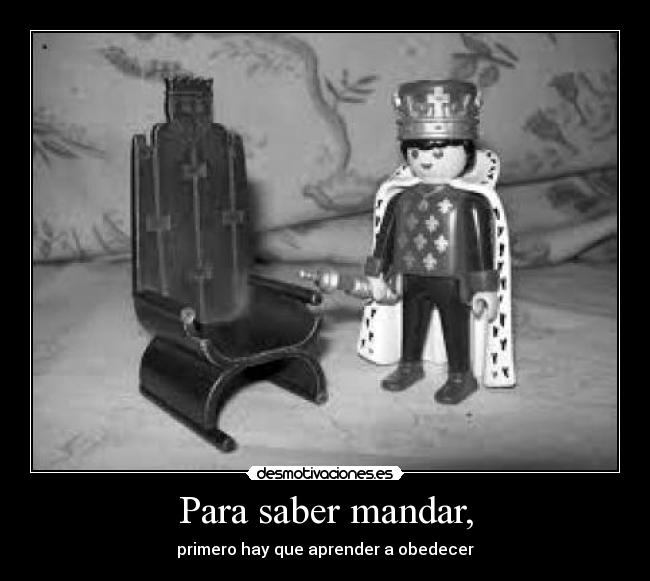 Para saber mandar, - 