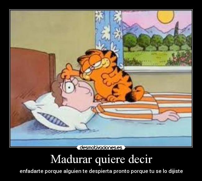 carteles madurar tot tothom desmotivaciones