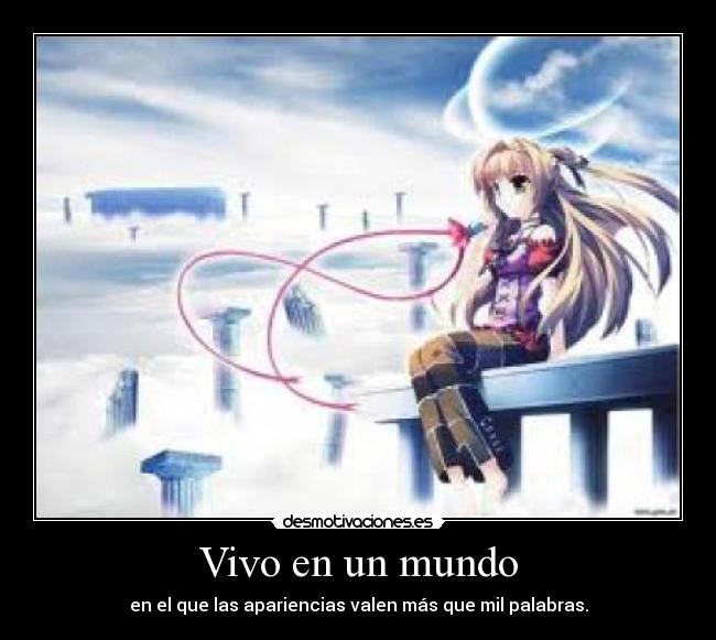 Vivo en un mundo - 