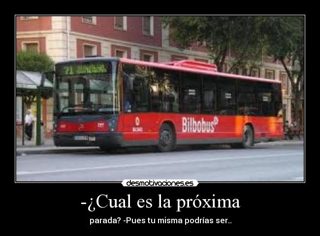 -¿Cual es la próxima - 
